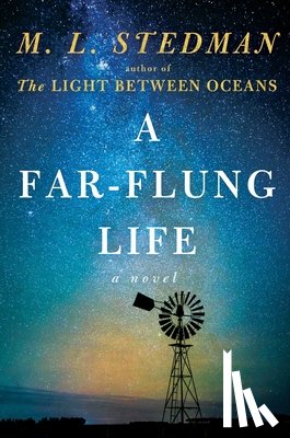 Stedman, M. L. - A Far-Flung Life