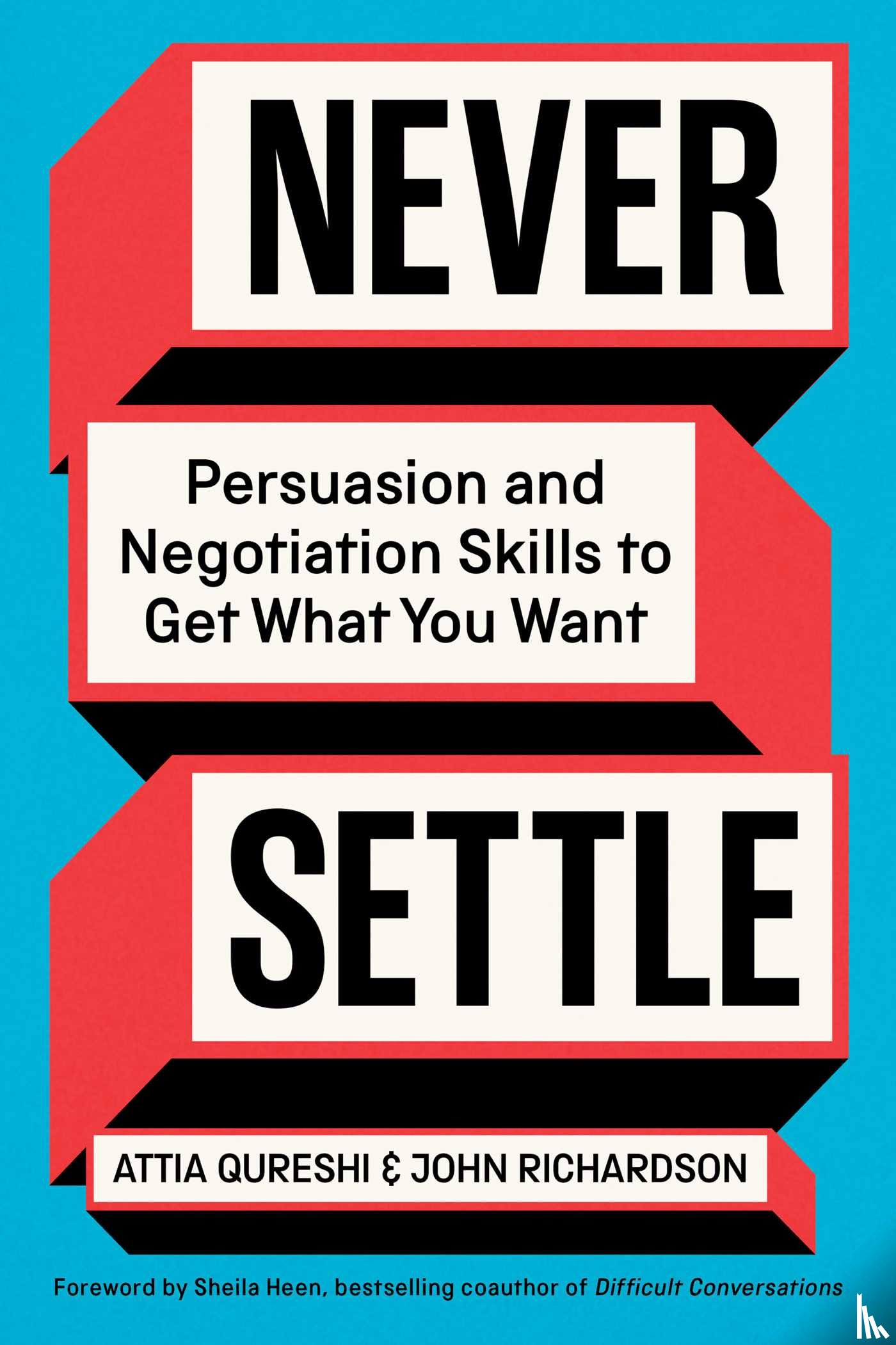 Qureshi, Attia, Richardson, John - Never Settle