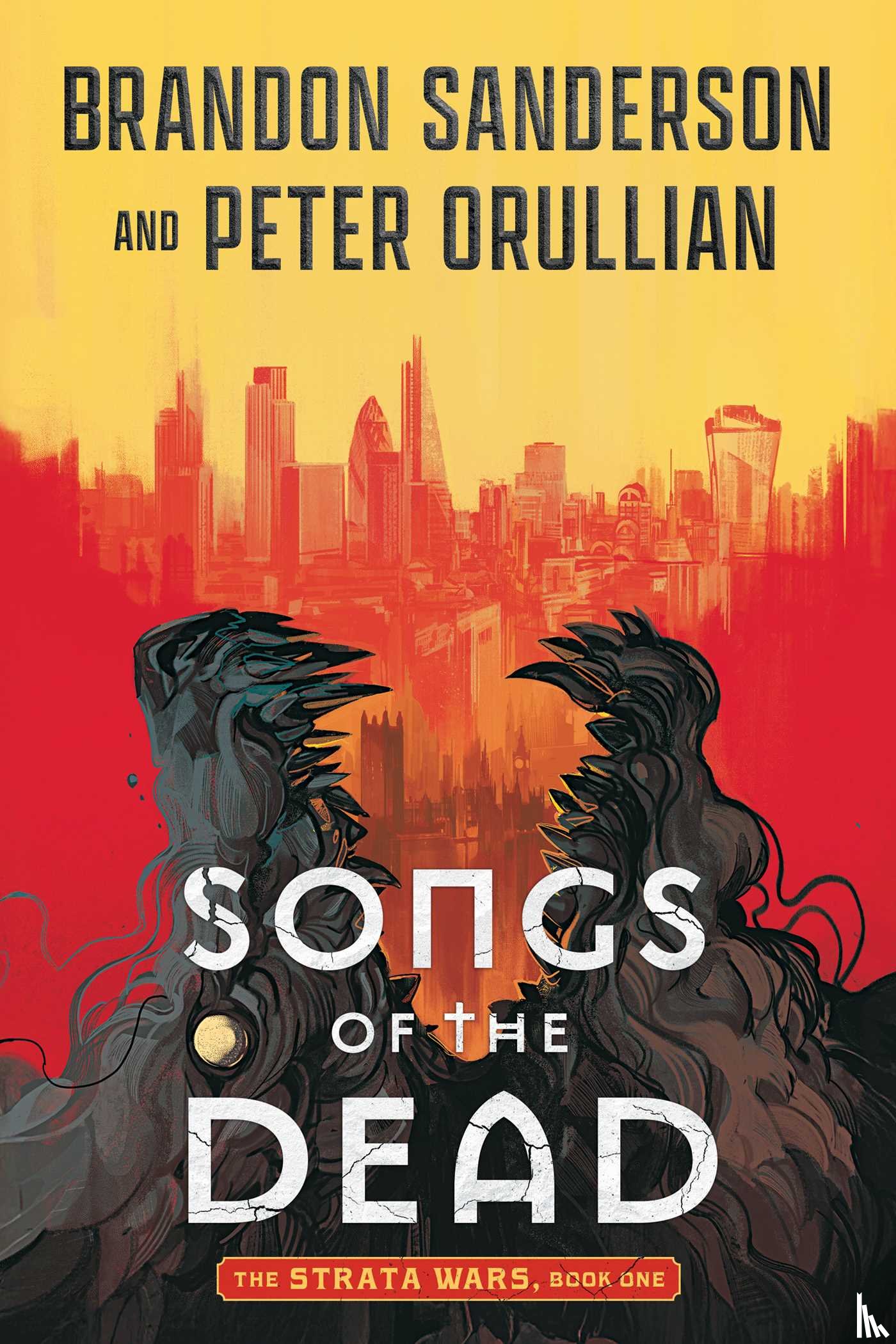 Sanderson, Brandon, Orullian, Peter - Songs of the Dead