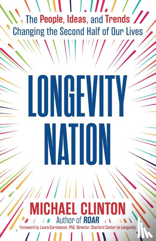 Clinton, Michael - Longevity Nation