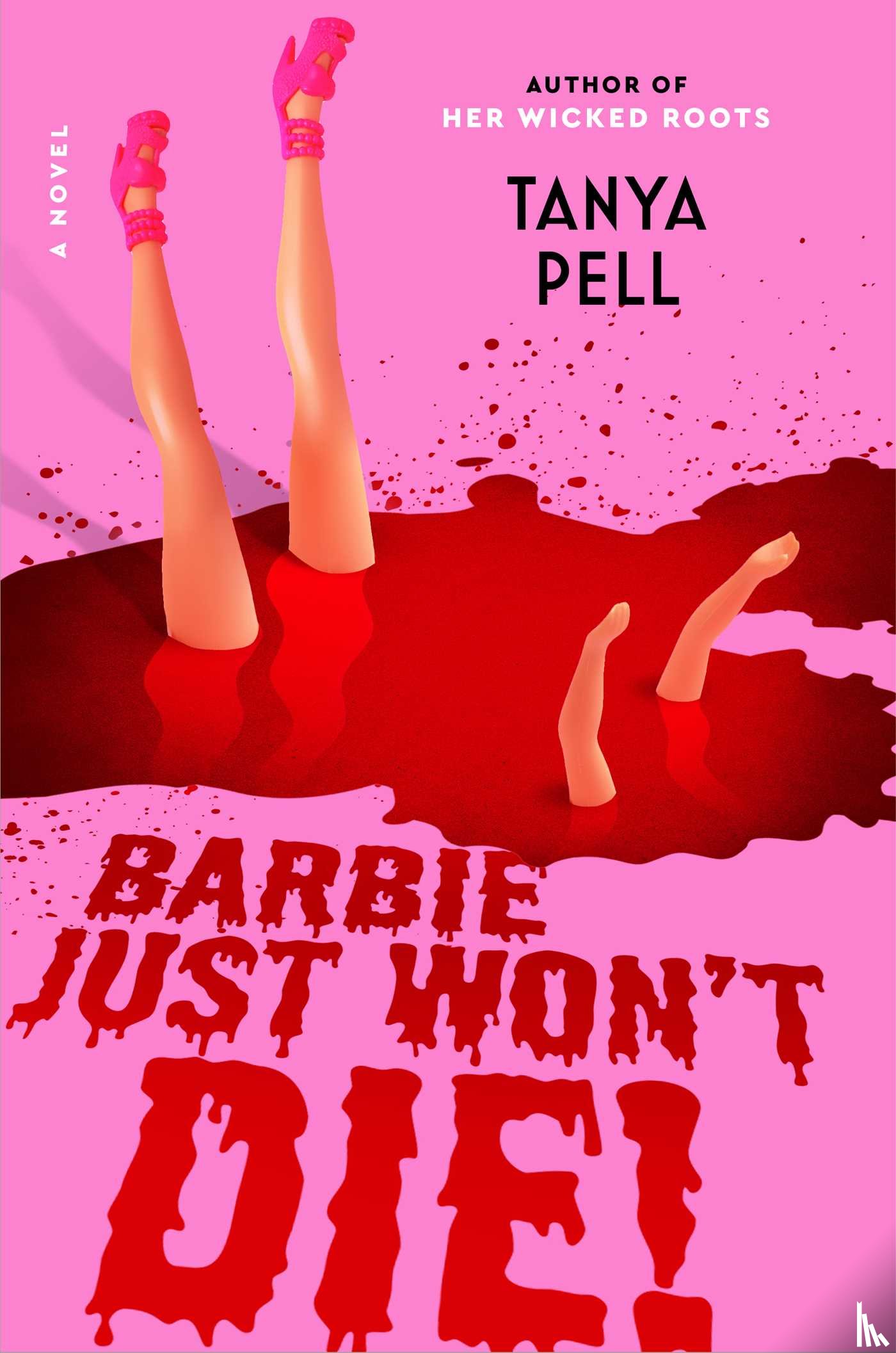 Pell, Tanya - This B Just Won't Die!