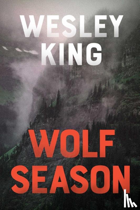 King, Wesley - Wolf Season