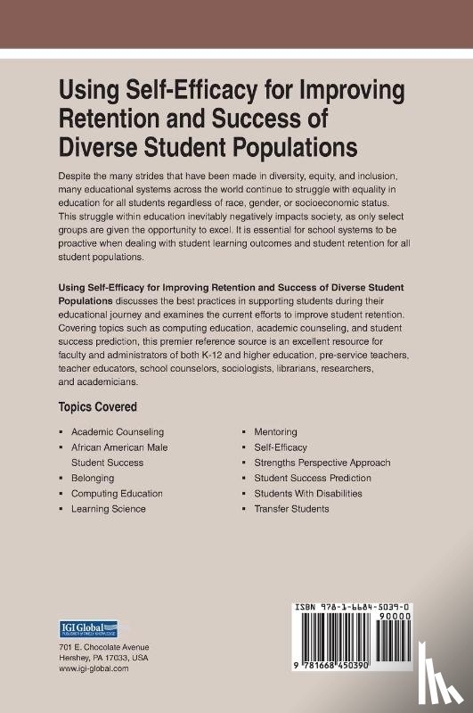  - Using Self-Efficacy for Improving Retention and Success of Diverse Student Populations
