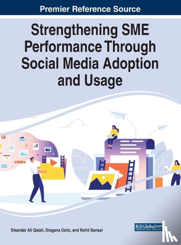  - Strengthening SME Performance Through Social Media Adoption and Usage