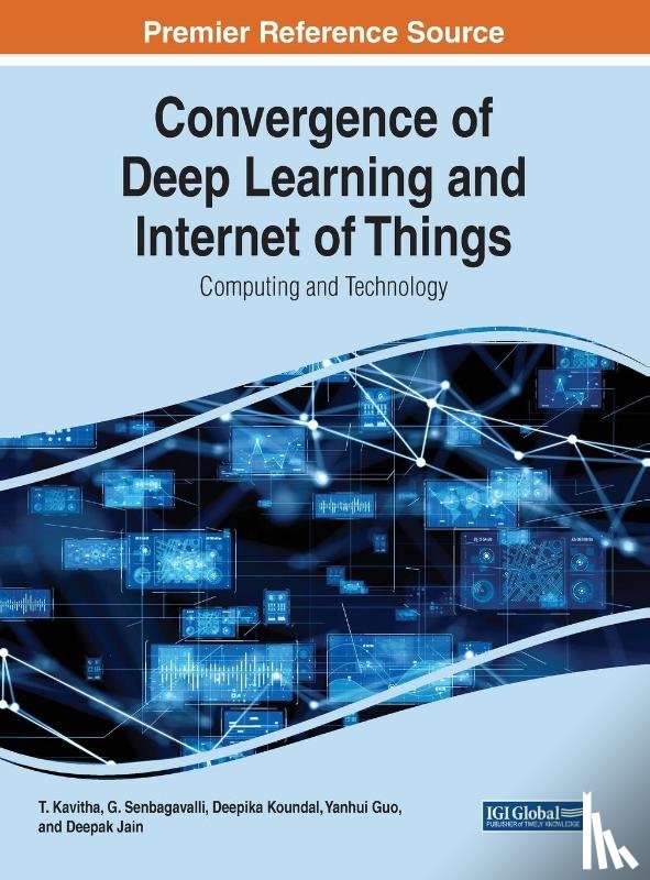  - Convergence of Deep Learning and Internet of Things