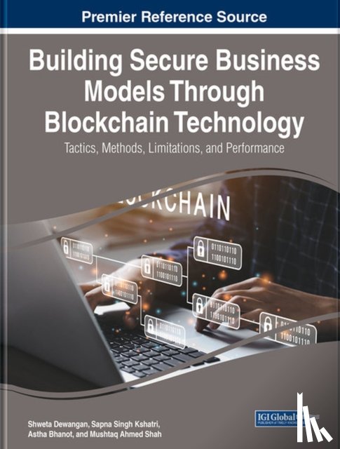  - Building Secure Business Models Through Blockchain Technology