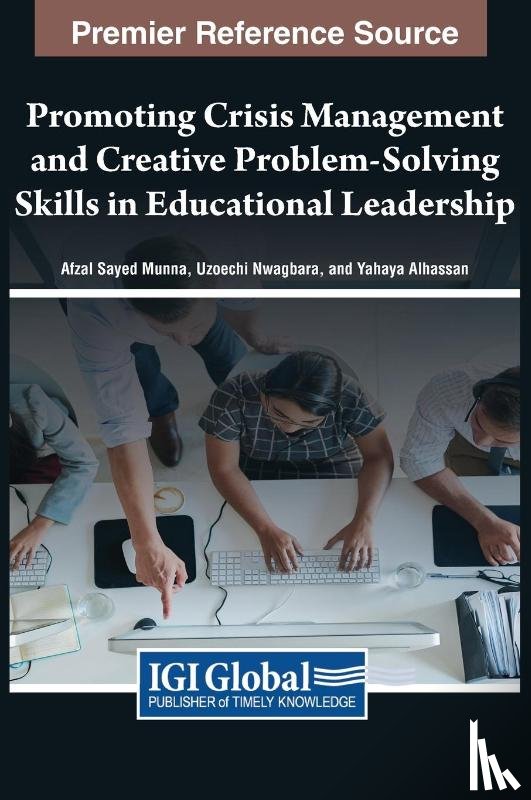 - Promoting Crisis Management and Creative Problem-Solving Skills in Educational Leadership