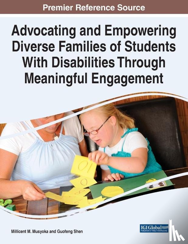  - Advocating and Empowering Diverse Families of Students With Disabilities Through Meaningful Engagement