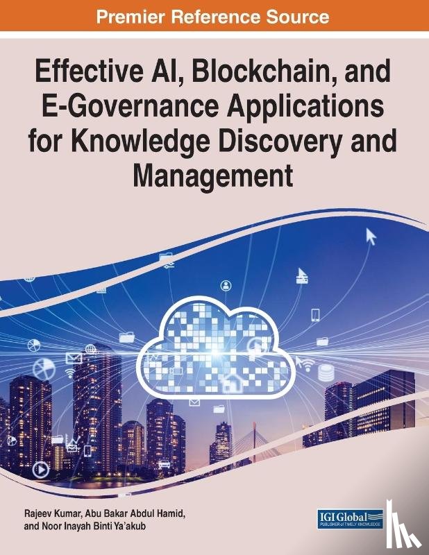  - Effective AI, Blockchain, and E-Governance Applications for Knowledge Discovery and Management