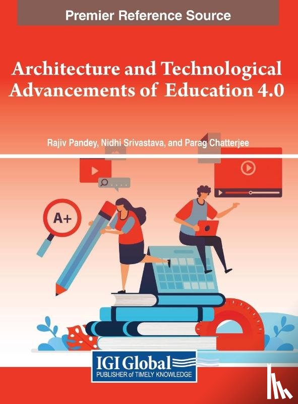  - Architecture and Technological Advancements of Education 4.0