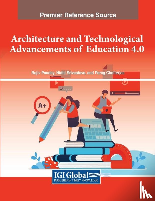  - Architecture and Technological Advancements of Education 4.0