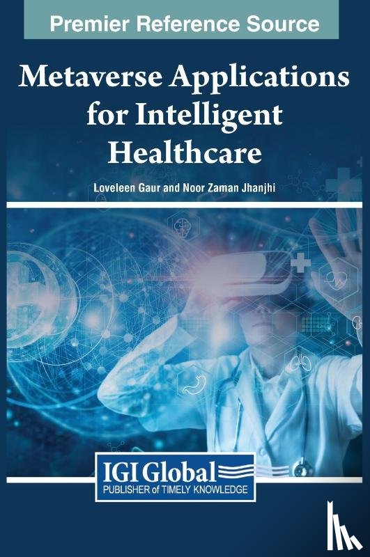  - Metaverse Applications for Intelligent Healthcare
