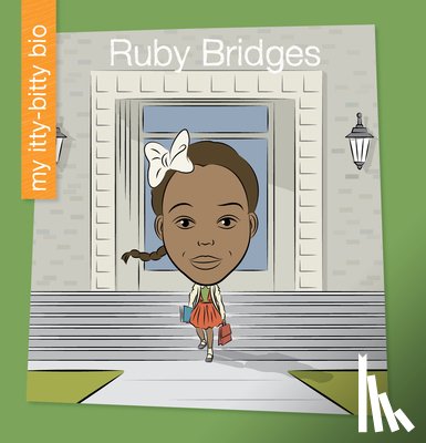 Wing, Kelisa - Ruby Bridges