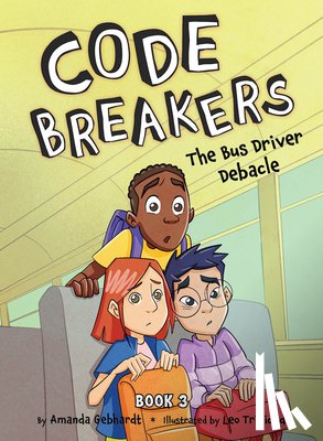 Gebhardt, Amanda - The Bus Driver Debacle