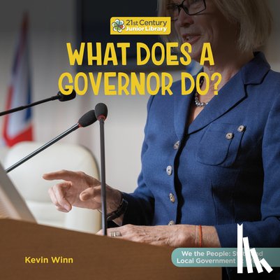 Winn, Kevin - What Does a Governor Do?