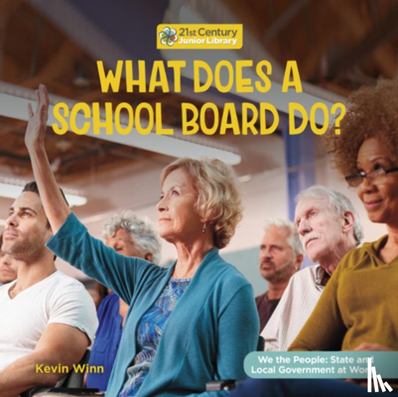 Winn, Kevin - What Does a School Board Do?