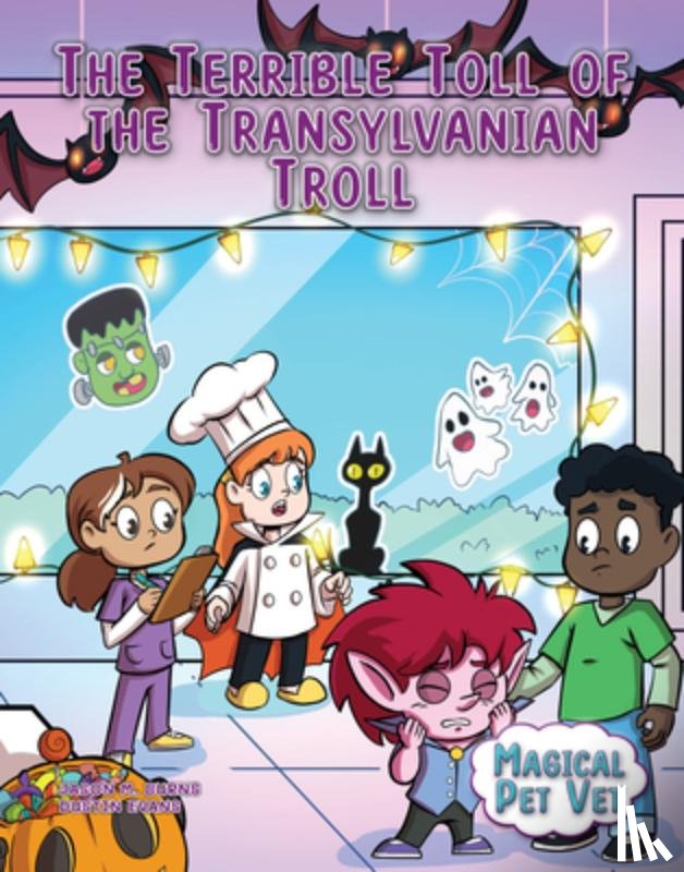 Burns, Jason M. - The Terrible Toll of the Transylvanian Troll