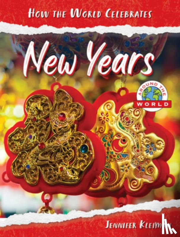 Kleiman, Jennifer - New Years Around the World