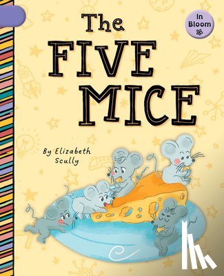 Scully, Elizabeth - The Five Mice
