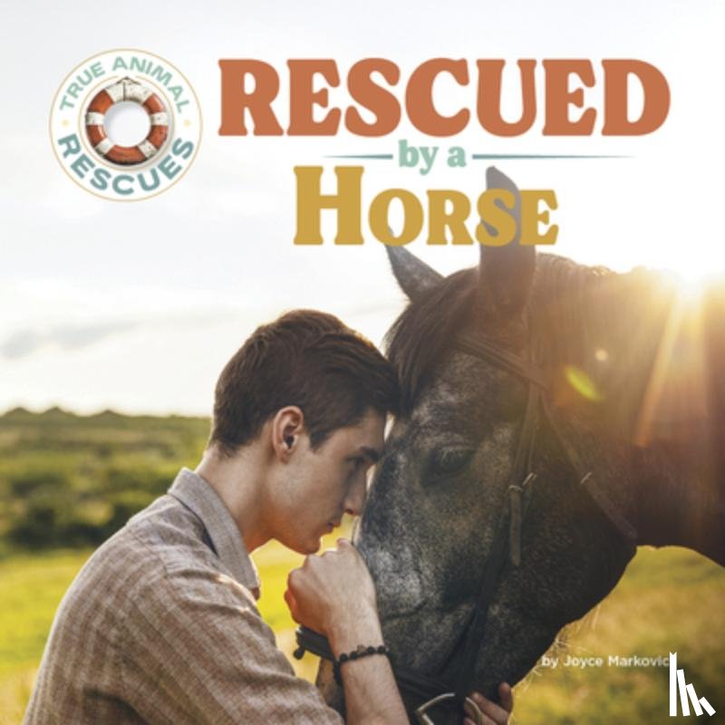 Markovics, Joyce - Rescued by a Horse