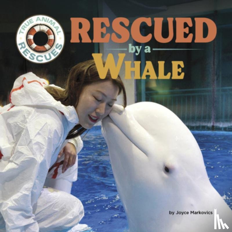Markovics, Joyce - Rescued by a Whale