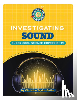 Taylor-Butler, Christine - Investigating Sound