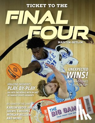 Gitlin, Martin - Ticket to the Final Four