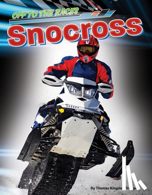 Troupe, Thomas Kingsley - Snocross