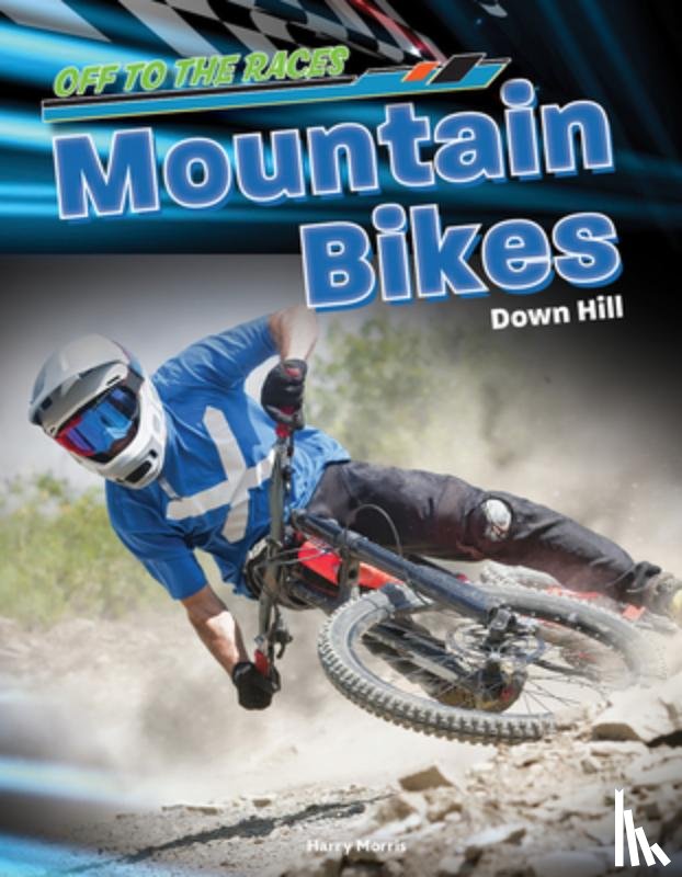 Troupe, Thomas Kingsley - Mountain Bikes, Downhill
