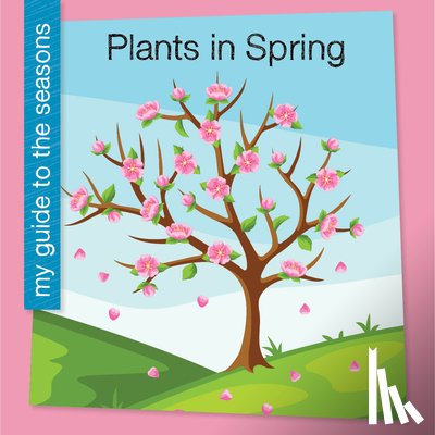 Gleisner, Jenna Lee - Plants in Spring