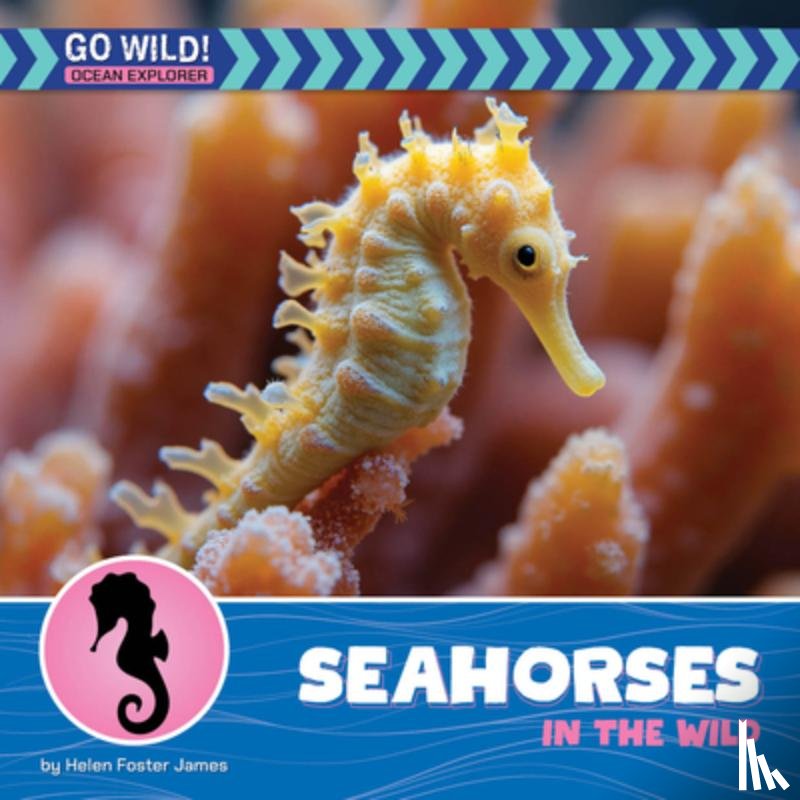 James, Helen Foster - Seahorses in the Wild