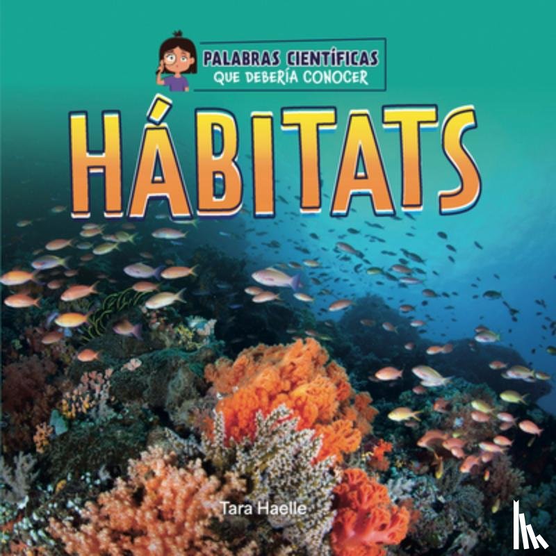 Haelle, Tara - Hábitats