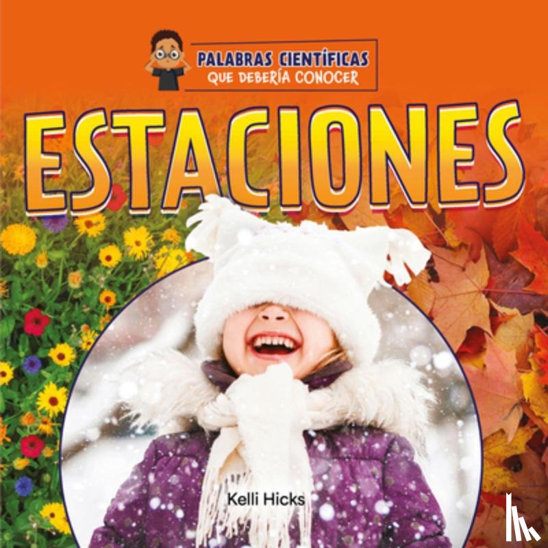 Hicks, Kelli - Estaciones