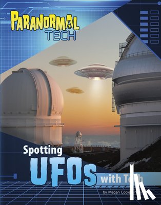 Peterson, Megan Cooley - Spotting UFOs with Tech
