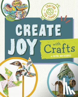 Van Oosbree, Ruthie - Create Joy with Crafts