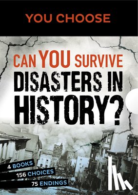 Otfinoski, Steven - You Choose: Can You Survive Disasters in History? Boxed Set