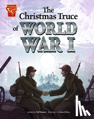 Yomtov, Nel - The Christmas Truce of World War I