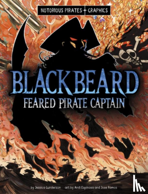 Gunderson, Jessica - Blackbeard, Feared Pirate Captain