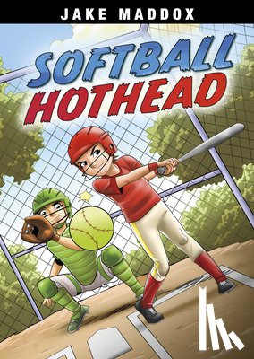 Maddox, Jake - Softball Hothead