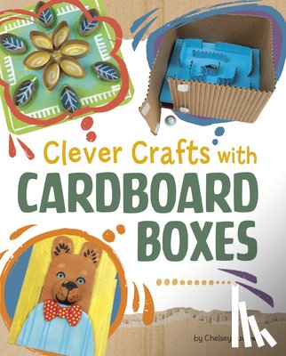 Luciow, Chelsey - Clever Crafts with Cardboard Boxes