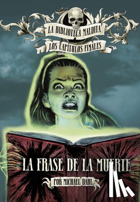 Dahl, Michael - La Frase de la Muerte