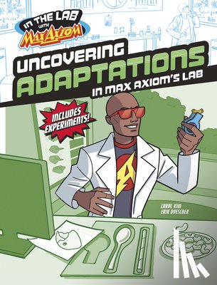 Kim, Carol - Uncovering Adaptations in Max Axiom's Lab
