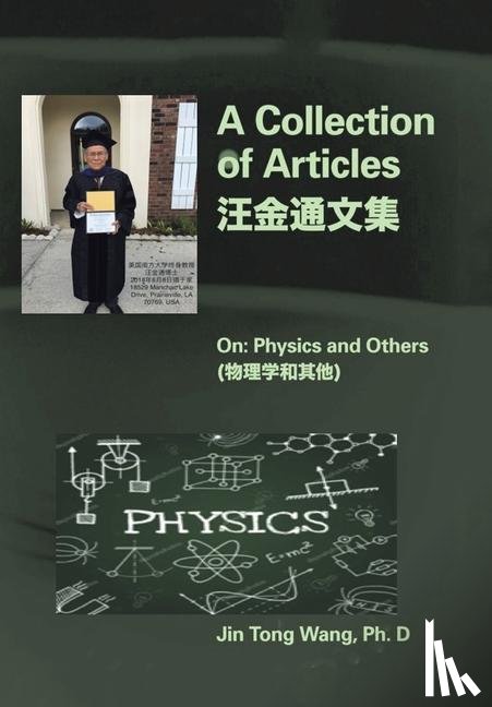 Wang, Jin Tong - A Collection of Articles on Physics and Others
