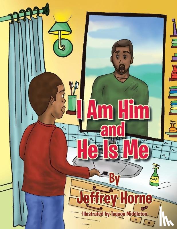 Horne, Jeffrey - I Am Him and He Is Me