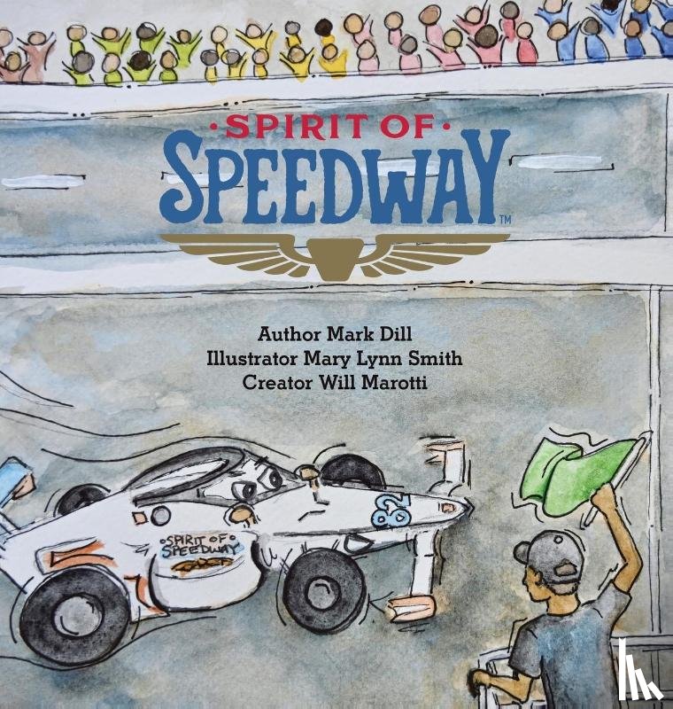 Dill, Mark - Dill, M: Spirit of Speedway