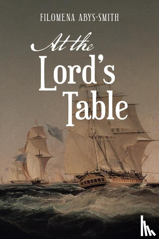 Abys-Smith, Filomena - At the Lord's Table