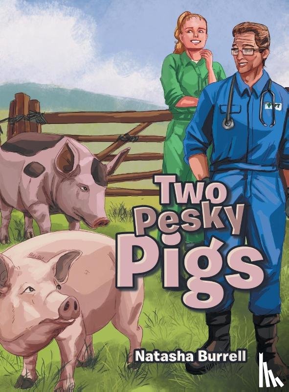 Burrell, Natasha - Two Pesky Pigs