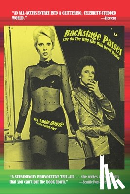 Jones, Mary A. - Backstage Passes: Life on the Wild Side with David Bowie
