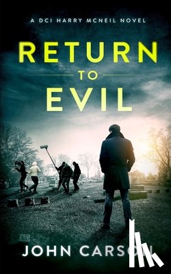 Carson, John - Return to Evil