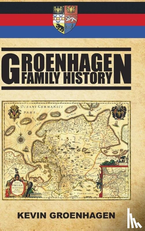 Groenhagen, Kevin - Groenhagen Family History